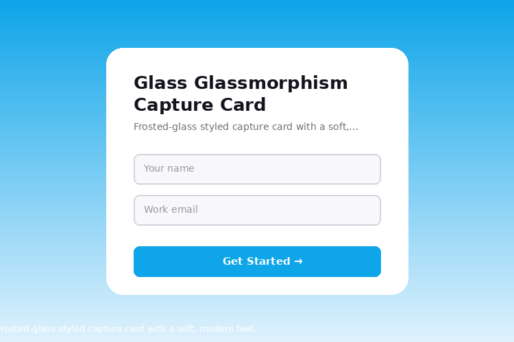 Glass Glassmorphism Capture Card